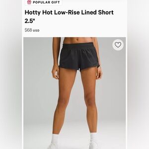 Good condition Lululemon black hottie hots size 4, 2.5 length, low rise